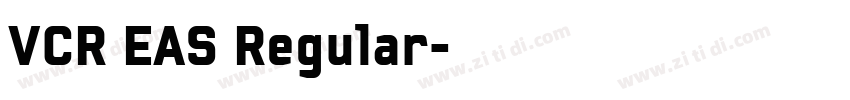 VCR EAS Regular字体转换 VCR EAS Regular字体转换